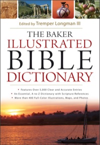Cover image: The Baker Illustrated Bible Dictionary 9780801012976