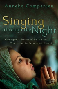 Imagen de portada: Singing through the Night 9780800731984