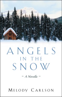 Cover image: Angels in the Snow 9780800718169