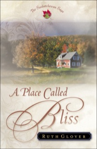 表紙画像: A Place Called Bliss 9780801027024