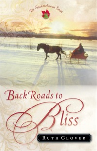 Cover image: Back Roads to Bliss 9780800758295