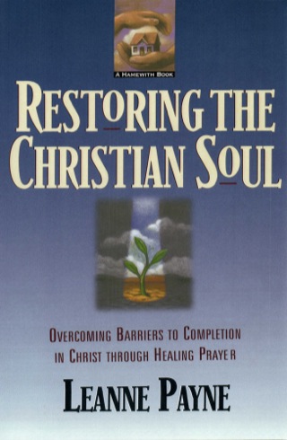 Omslagafbeelding: Restoring the Christian Soul 9780801056994