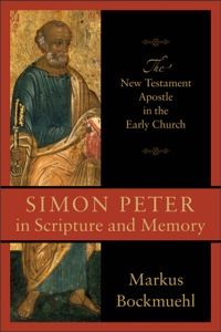 Cover image: Simon Peter in Scripture and Memory 9780801048647
