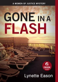 Cover image: Gone in a Flash 9781587430749