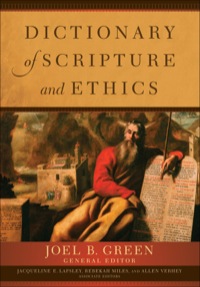 Omslagafbeelding: Dictionary of Scripture and Ethics 9780801034060