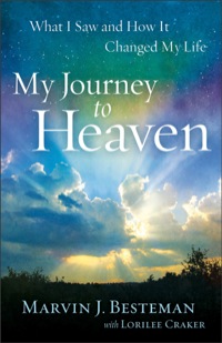 Cover image: My Journey to Heaven 9780800721220