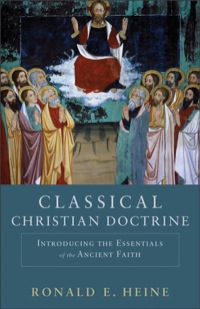 Cover image: Classical Christian Doctrine 9780801048739