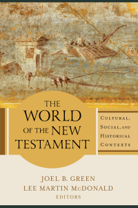 Imagen de portada: The World of the New Testament 9780801039621