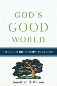 Cover image: God's Good World 9780801038815