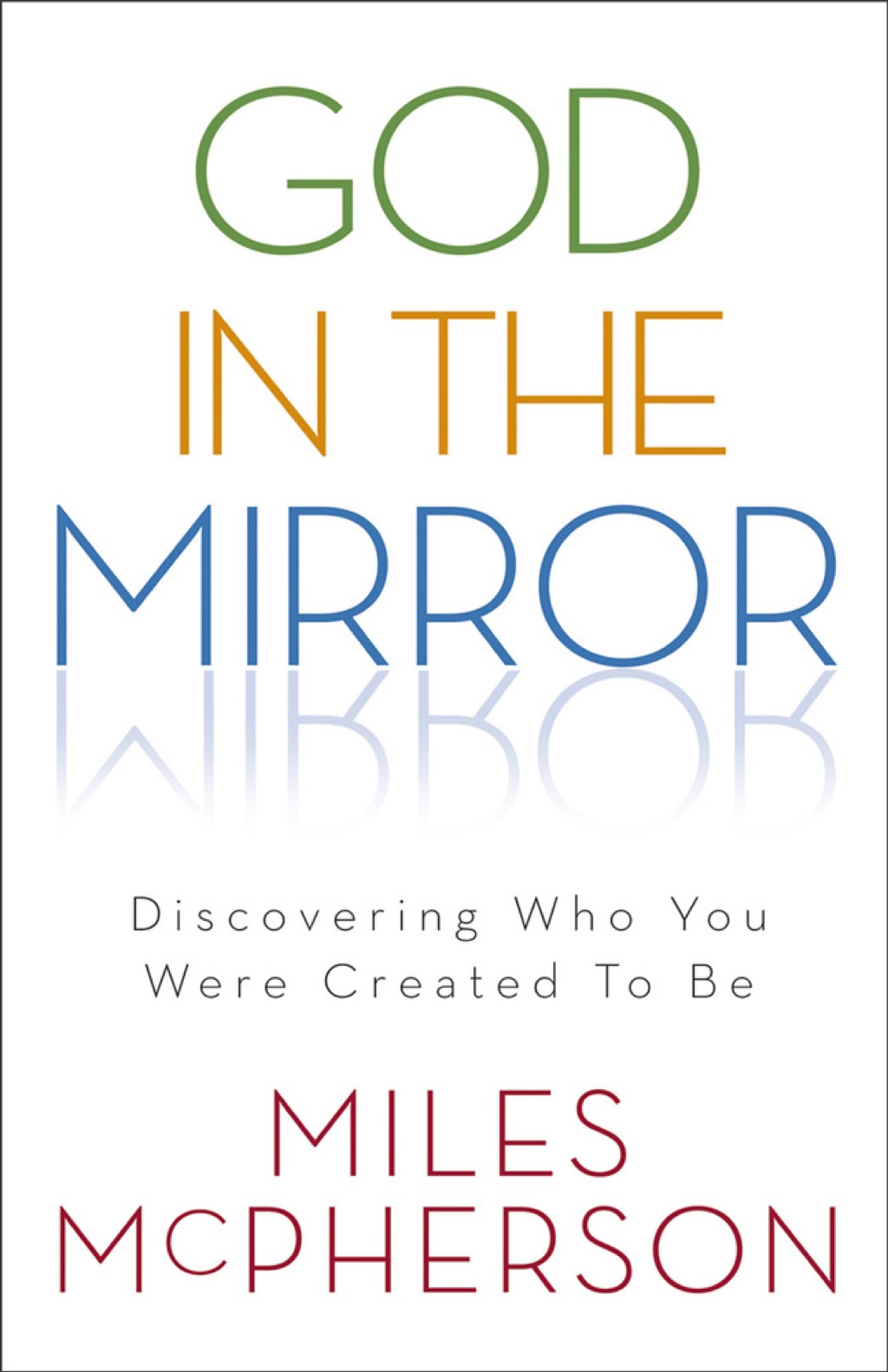 God in the Mirror