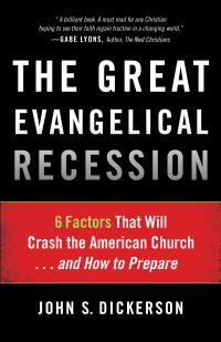 Imagen de portada: The Great Evangelical Recession 9780801014833