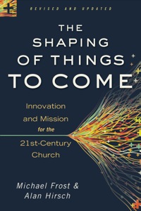 Cover image: The Shaping of Things to Come 9780801014918