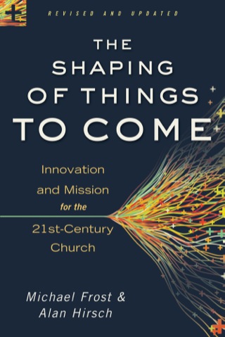 Cover image: The Shaping of Things to Come 9780801014918