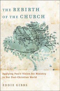 Imagen de portada: The Rebirth of the Church 9780801039584