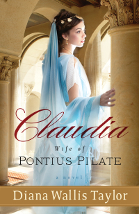 Cover image: Claudia, Wife of Pontius Pilate 9780800721381