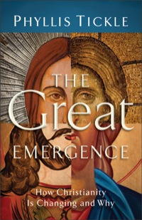 Cover image: The Great Emergence 9780801071027