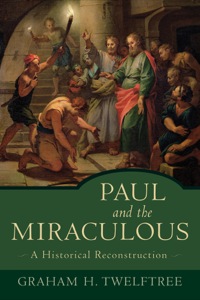Imagen de portada: Paul and the Miraculous 9780801027727