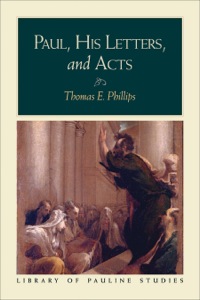 Cover image: Paul, His Letters, and Acts 9780801047435