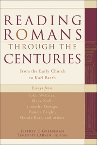 صورة الغلاف: Reading Romans through the Centuries 9781587431562