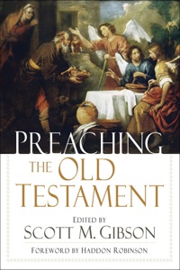 Imagen de portada: Preaching the Old Testament 9780801066238