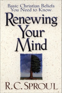 Cover image: Renewing Your Mind: Basic Christian Beliefs You Need to Know 9780801058158