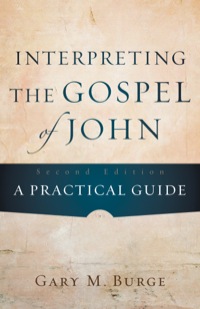 Cover image: Interpreting the Gospel of John 2nd edition 9780801048845