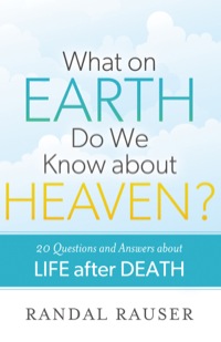 Imagen de portada: What on Earth Do We Know about Heaven? 9780801015649