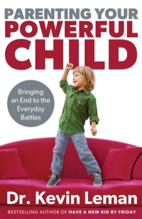 Cover image: Parenting Your Powerful Child 9780800720209