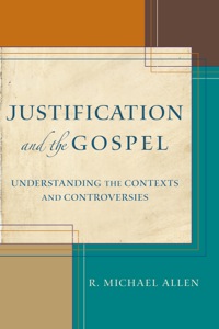 Cover image: Justification and the Gospel 9780801039867