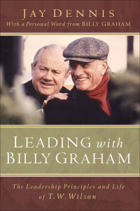 Cover image: Leading with Billy Graham 9780801012518