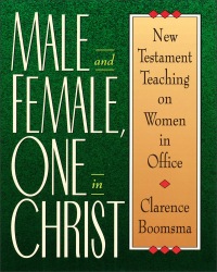 Cover image: Male and Female, One in Christ 9780801010675