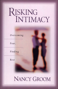 Cover image: Risking Intimacy 9780801061585