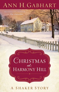 Cover image: Christmas at Harmony Hill 9780800719821