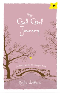 Cover image: The God Girl Journey 9780800720674