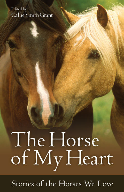 The Horse of My Heart: Stories of the Horses We Love - FULL INSTANT DOWNLOAD | PDF DOCX EPUB