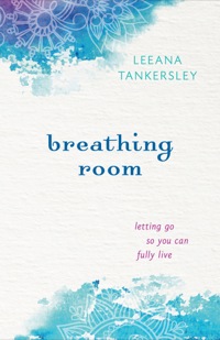 Cover image: Breathing Room 9780800723460