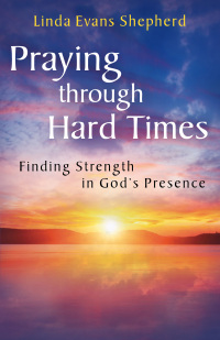 Cover image: Praying through Hard Times 9780800723125