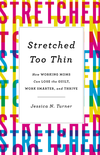 Cover image: Stretched Too Thin 9780800736040