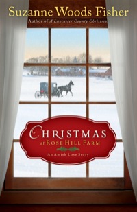Cover image: Christmas at Rose Hill Farm 9780800721930