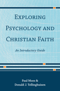 Cover image: Exploring Psychology and Christian Faith 9780801049262
