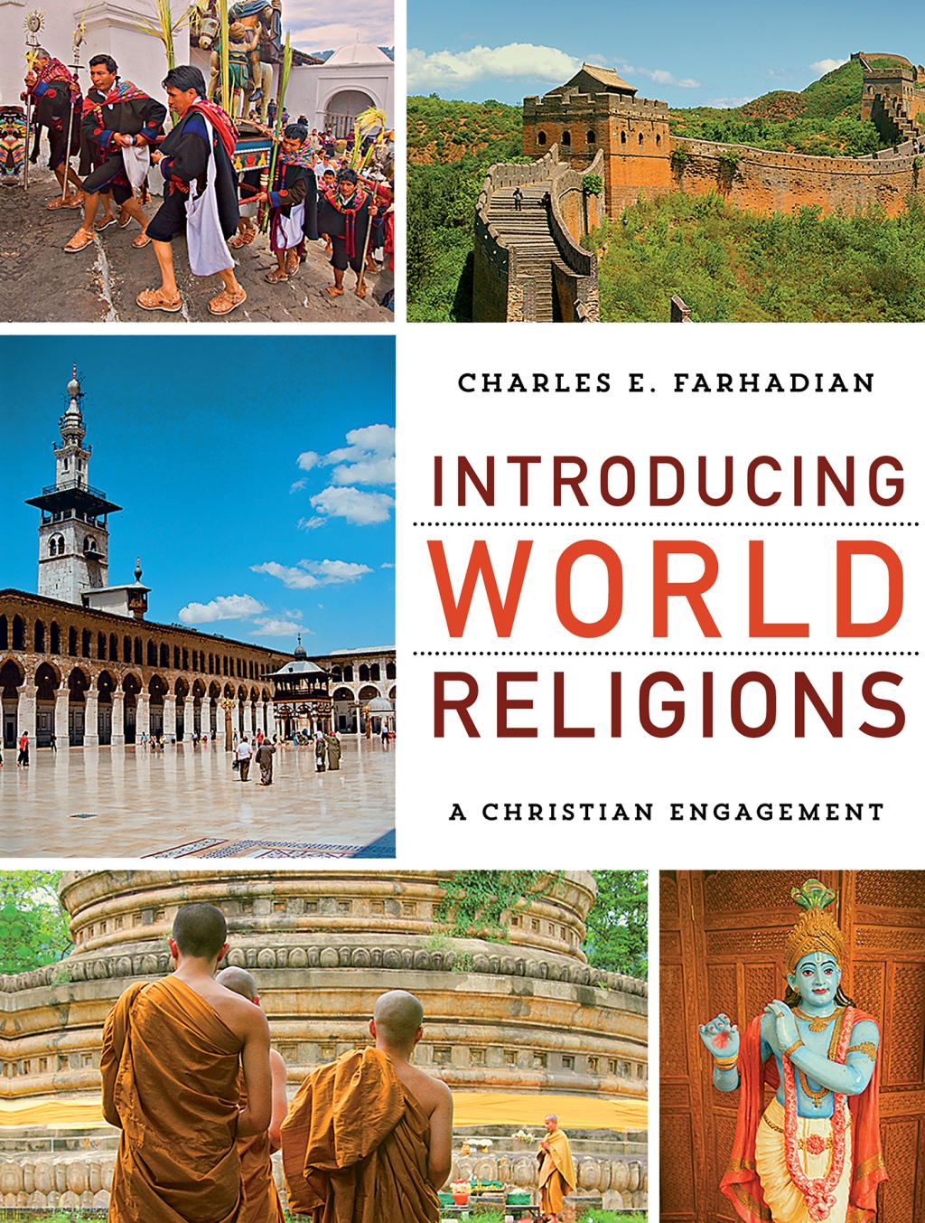 Introducing World Religions A Christian Engagement