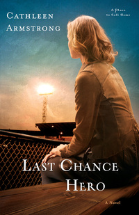 Cover image: Last Chance Hero 9780800726478