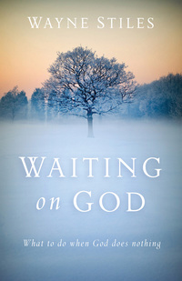 Cover image: Waiting on God 9780801018459