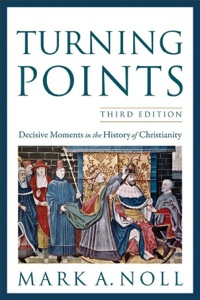 Cover image: Turning Points: Decisive Moments in the History of Christianity 3rd edition 9780801039966