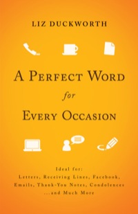 Cover image: A Perfect Word for Every Occasion 9780764210228