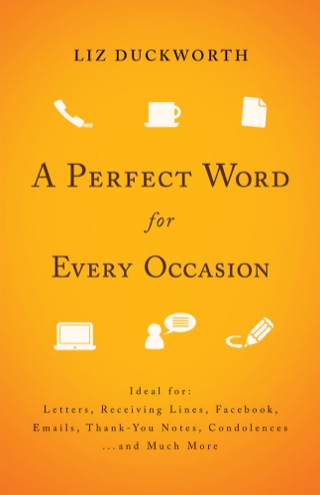 Imagen de portada: A Perfect Word for Every Occasion 9780764210228