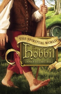 Cover image: The Spiritual World of the Hobbit 9780764210204