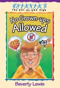 Cover image: No Grown-ups Allowed 9781556616440