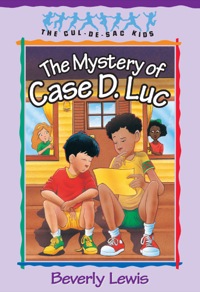Cover image: The Mystery of Case D. Luc 9781556616464