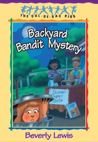 Imagen de portada: Backyard Bandit Mystery 9781556619861